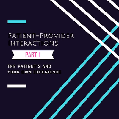 patient provider interactions