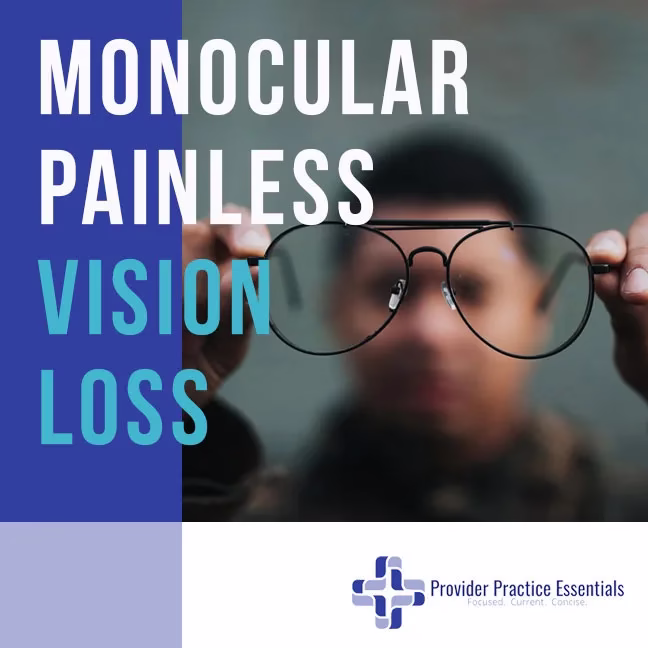 monocular painless vision loss
